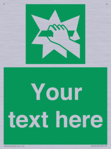 Custom Break Glass Sign